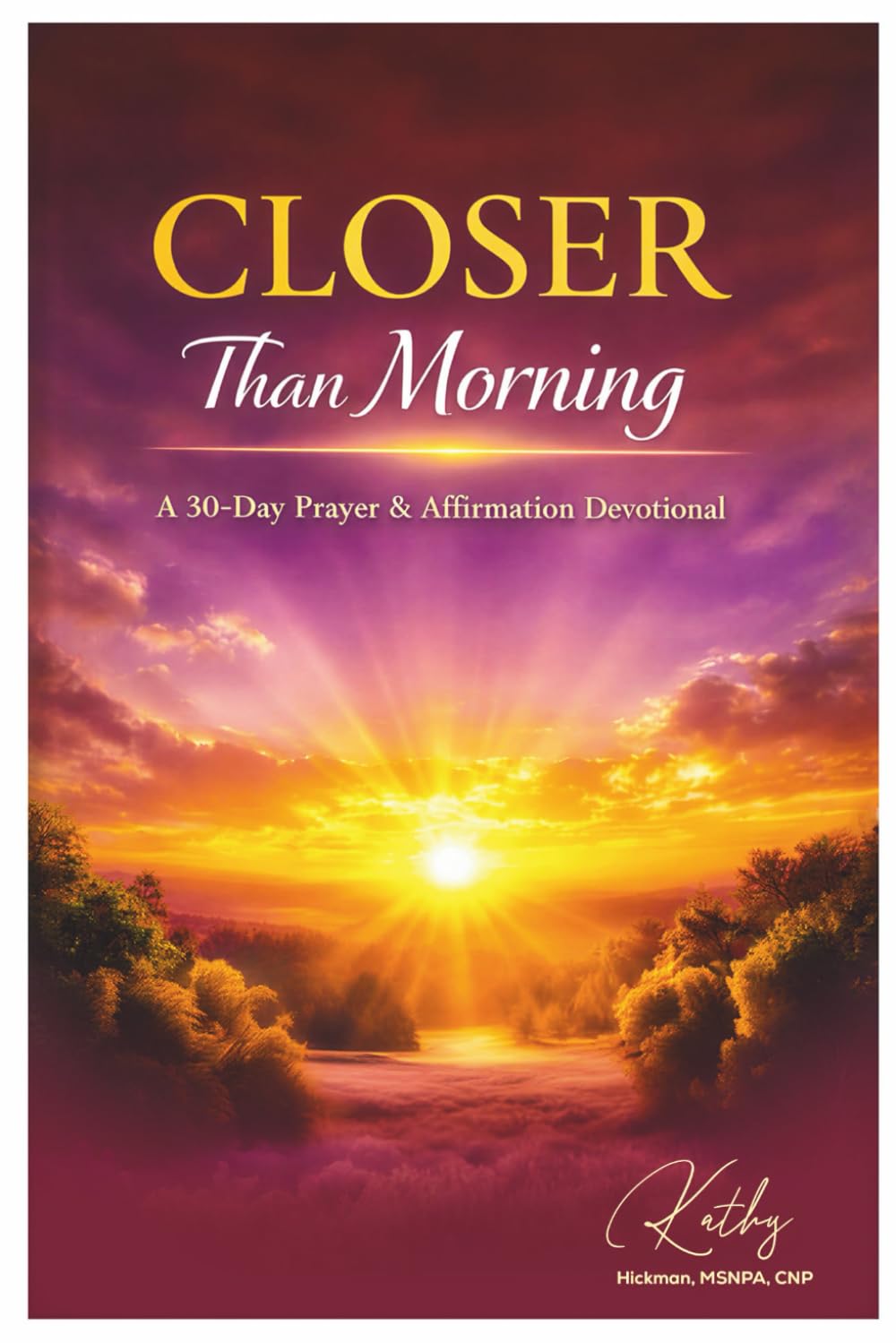 Closer Than Morning