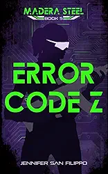 Error Code Z (Madera Steel)