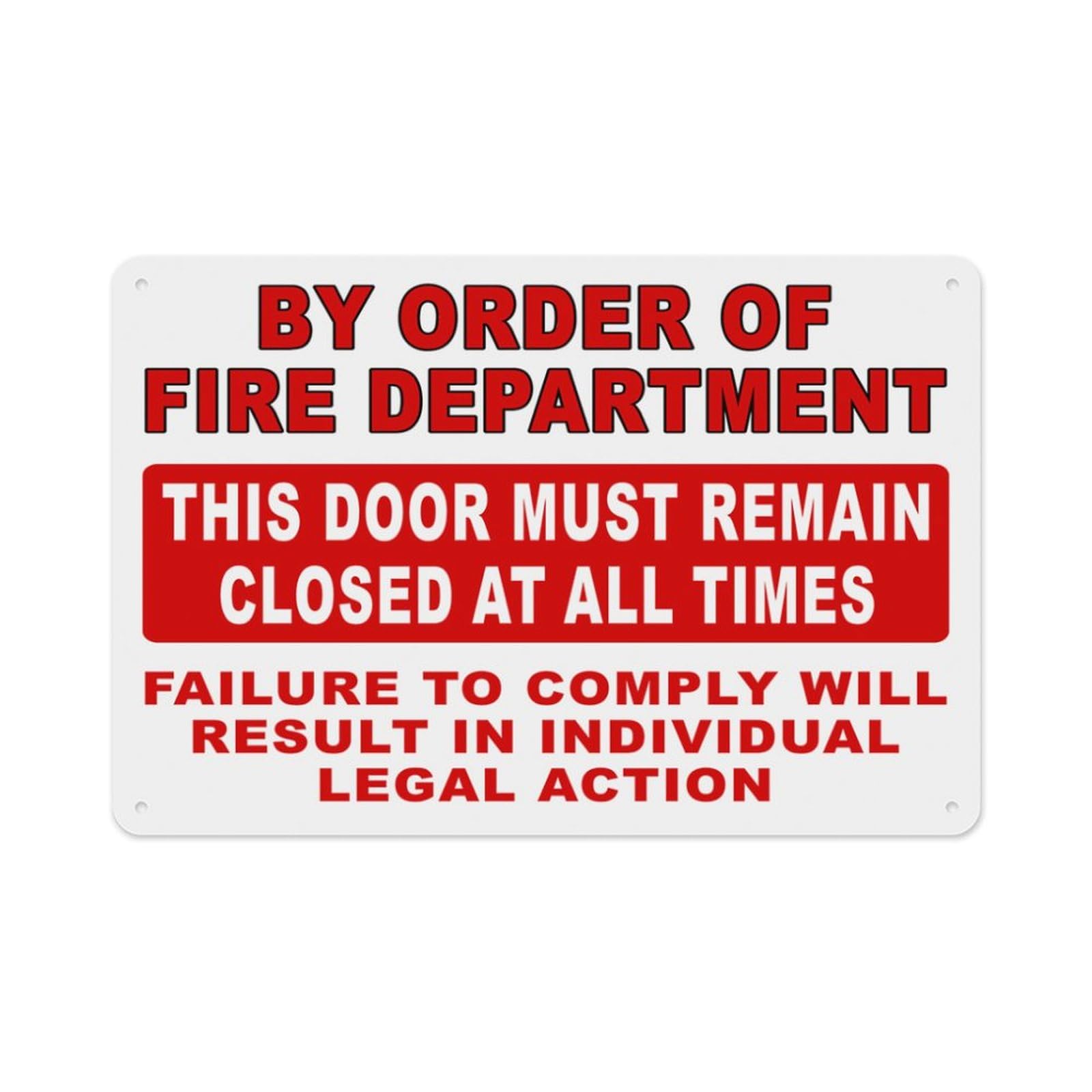 peiyeety by Order of Fire Department This Door Must Remain Closed at All Times Sign Aluminum Tin Warning Signs for Home Outdoor Garden 12X16 Inches