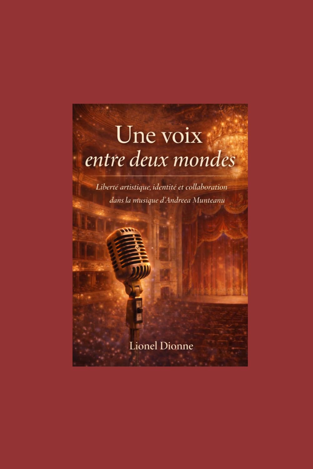 Une voix entre deux mondes: Liberté artistique, identité et collaboration dans la musique d'Andreea Munteanu