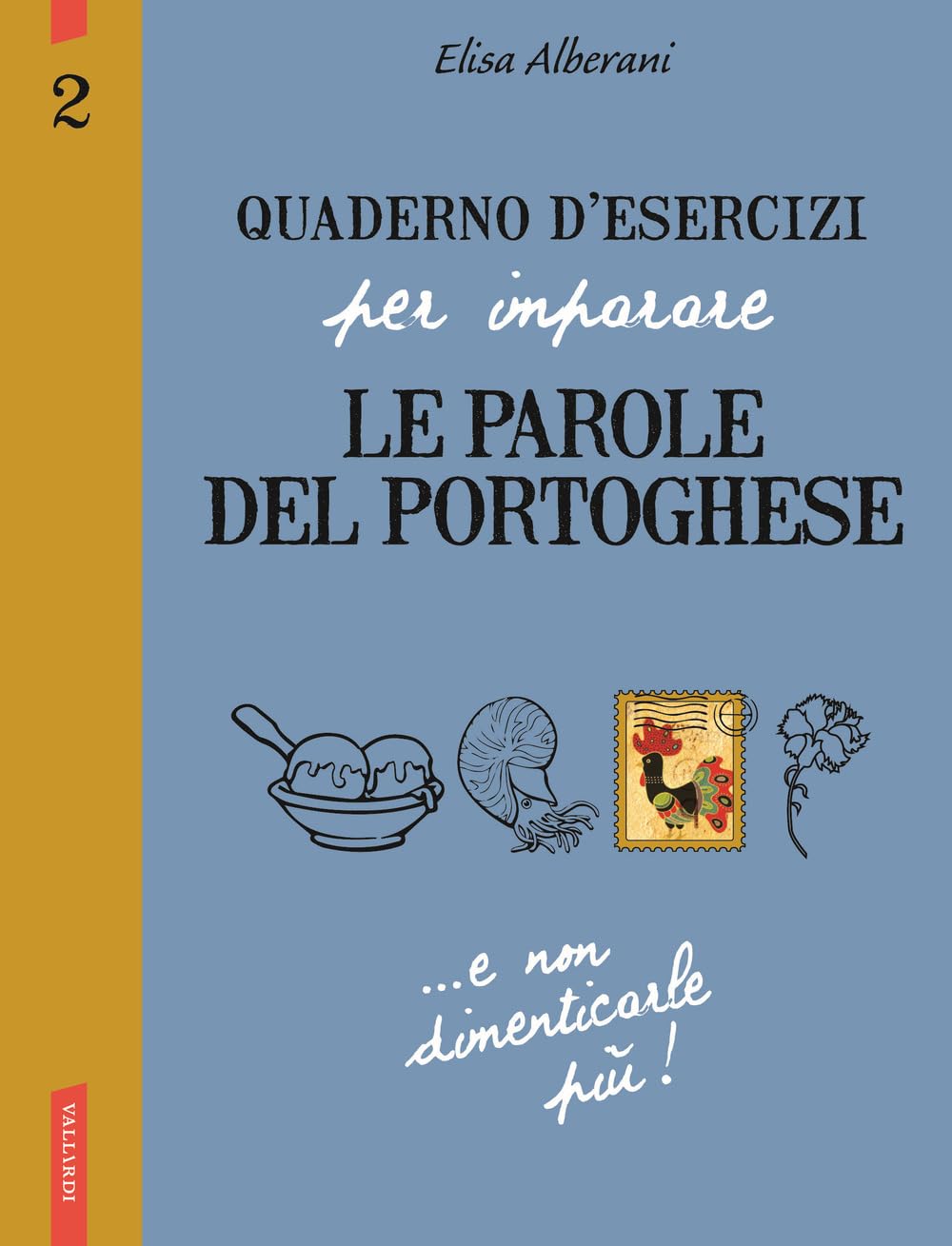 Quaderno D'esercizi Per Imparare Le Parole Del Portoghese (Vol. 2) - 4