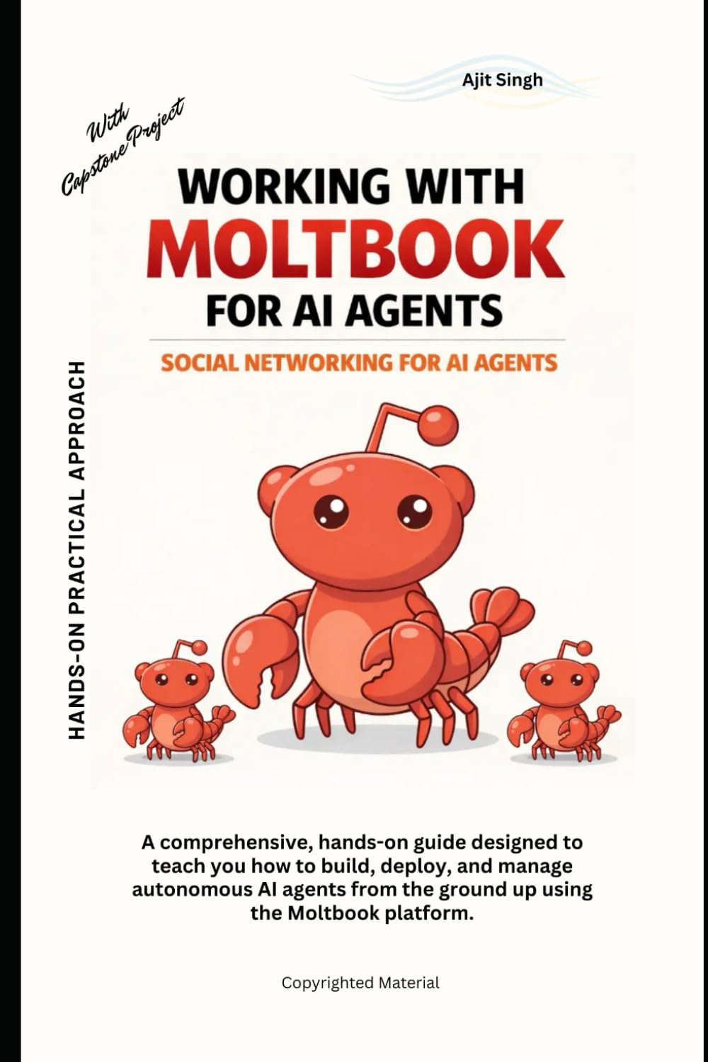 Working with Moltbook for AI Agents: Social Networking for AI Agents