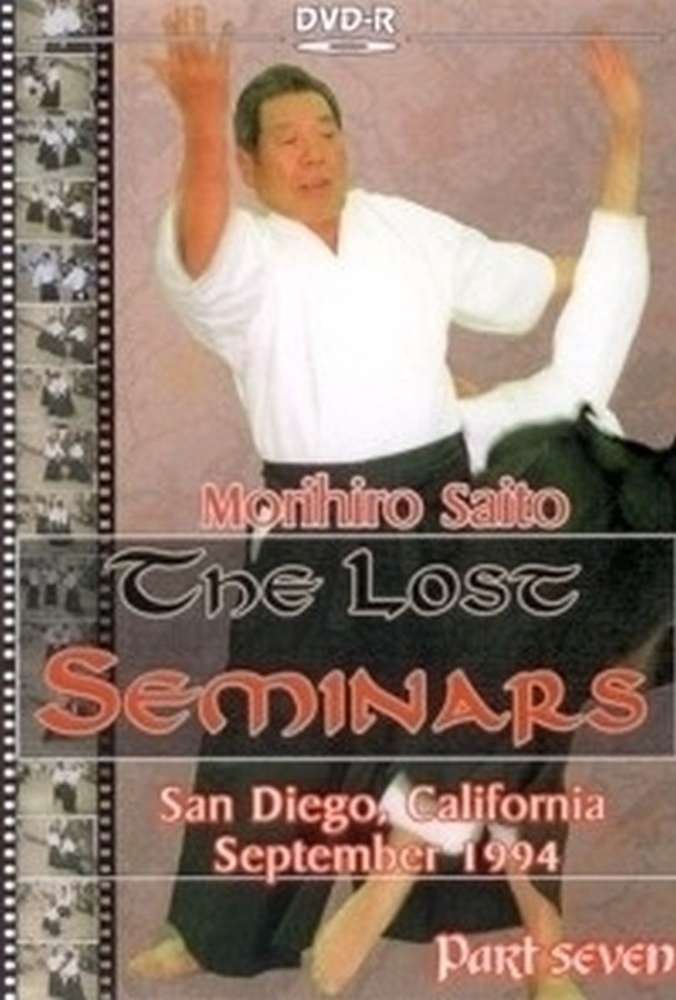 the lost seminars morihiro saito vol.7