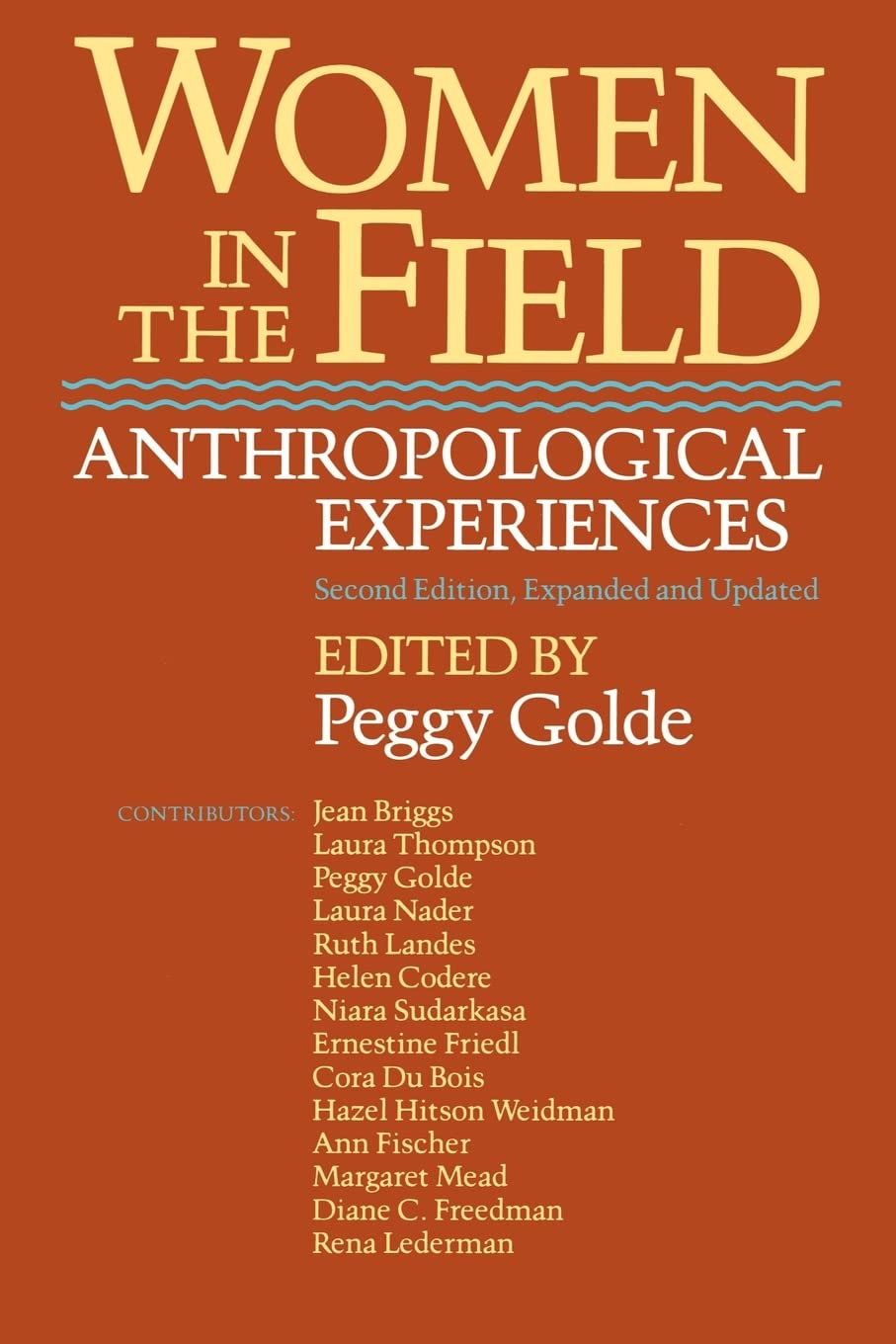 Women in the Field: Anthropological Experiences