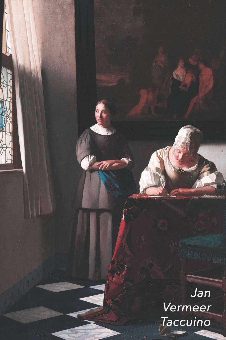 Jan Vermeer Taccuino: Donna che Scrive una Lettera alla Presenza della Domestic | Bel Diario | Perfetto per Prendere Appunti | Ideale per la Scuola, lo Studio, le Ricette o le Password