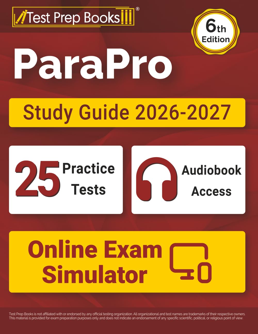 ParaPro Study Guide 2026-2027: 25 Practice Tests + ParaProfessional Test Prep + Online Exam Simulator: [6th Edition]