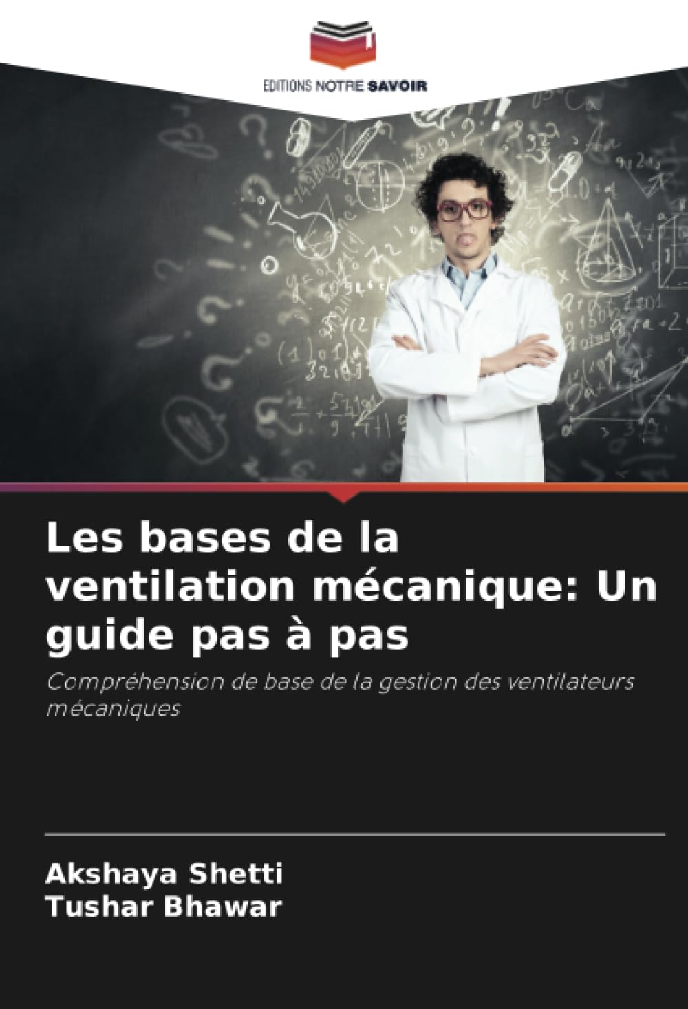 Guide Pratique de la Ventilation Mécanique : Comprendre et Maîtriser les Ventilateurs