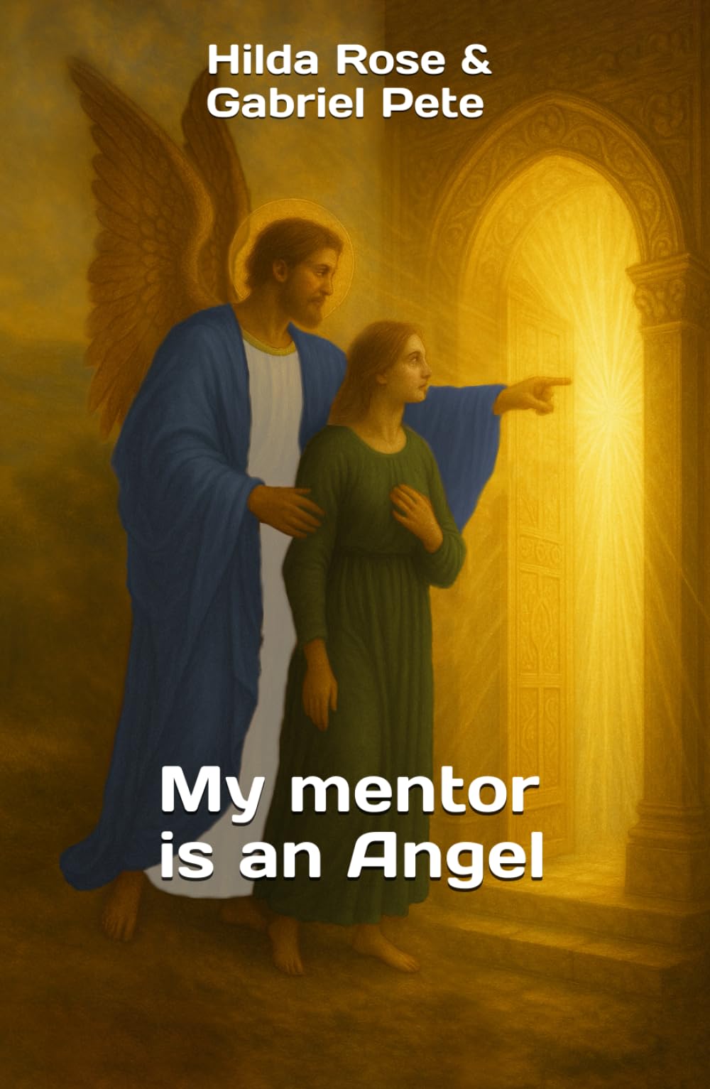 My mentor is an Angel