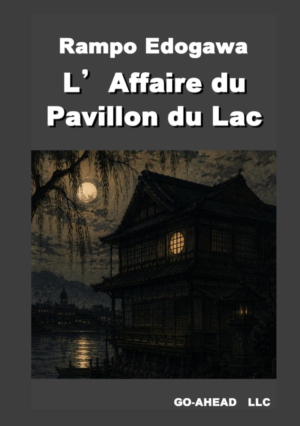 L’Affaire du Pavillon du Lac
