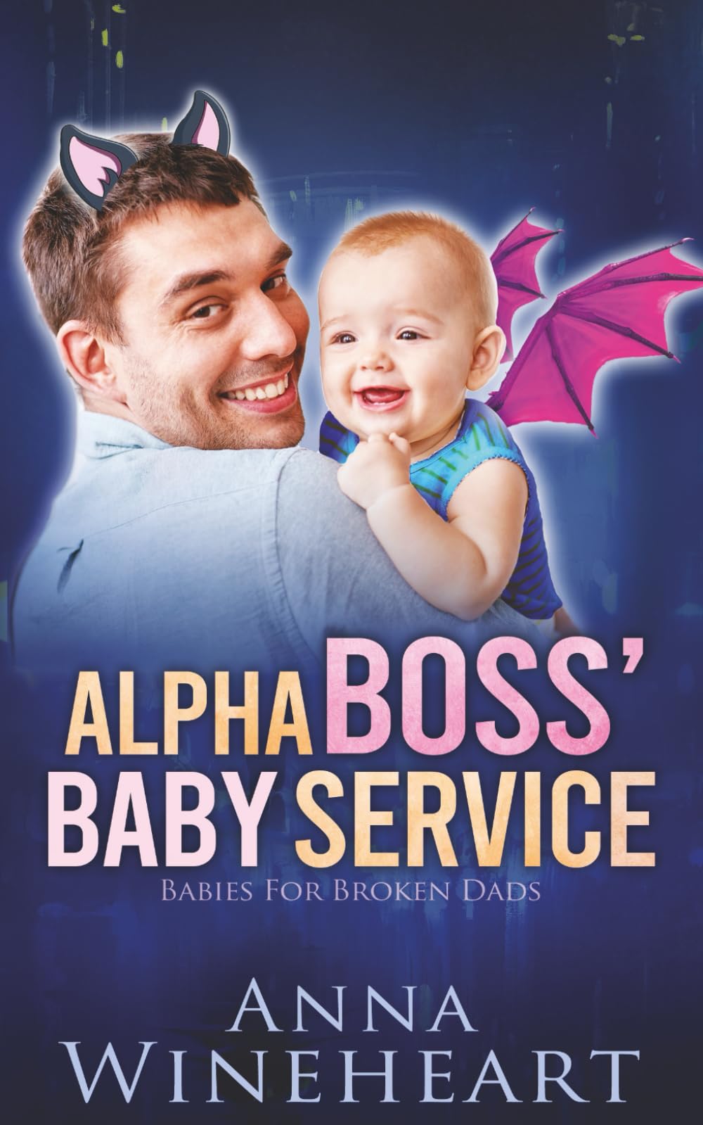 Alpha Boss' Baby Service: an MPreg romance (Babies For Broken Dads)