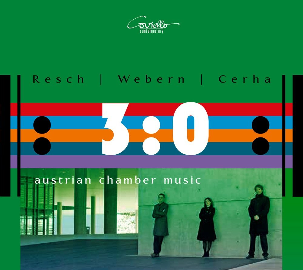 Webern/Resch/Cerha: Werke für Klaviertrio - Austrian Chamber Music