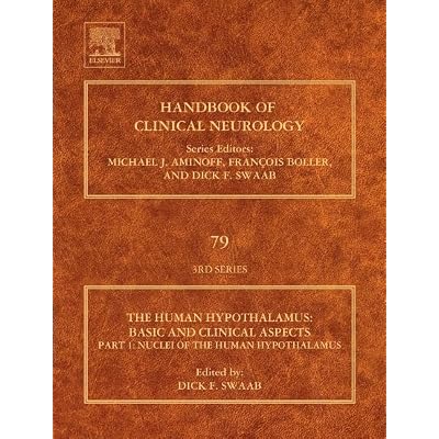 Human Hypothalamus: Basic and Clinical Aspects Pt. 1 (Handbook of Clinical Neurology)