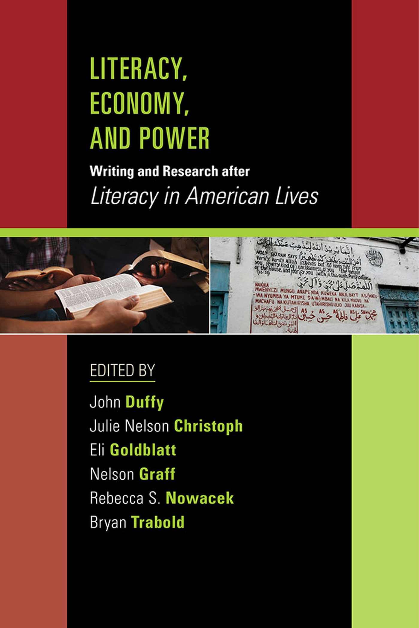 Literacy, Economy, and Power: Writing and Research after "Literacy in American Lives"