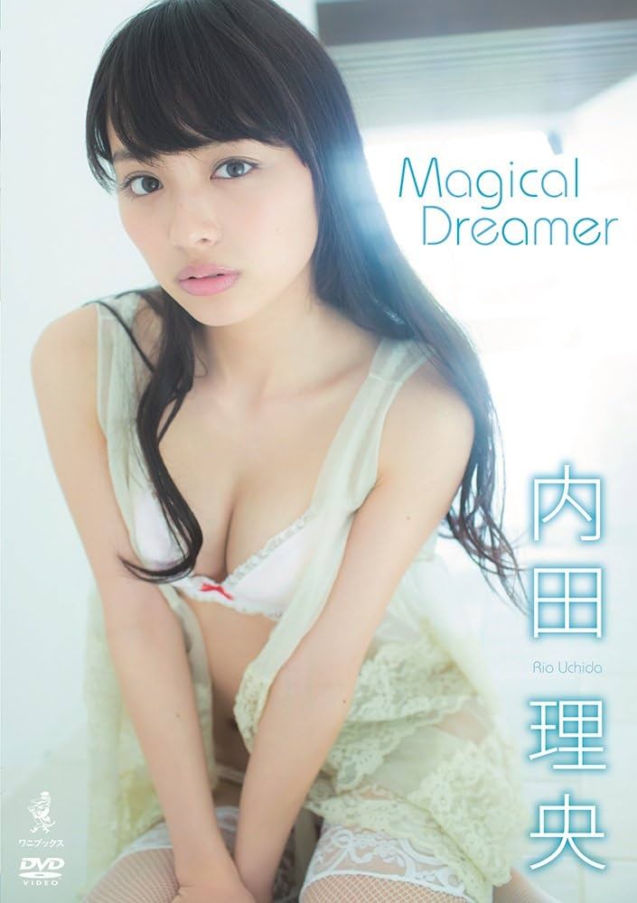 Amazon.co.jp: 内田理央 『 Magical Dreamer 』 [DVD] : 内田
