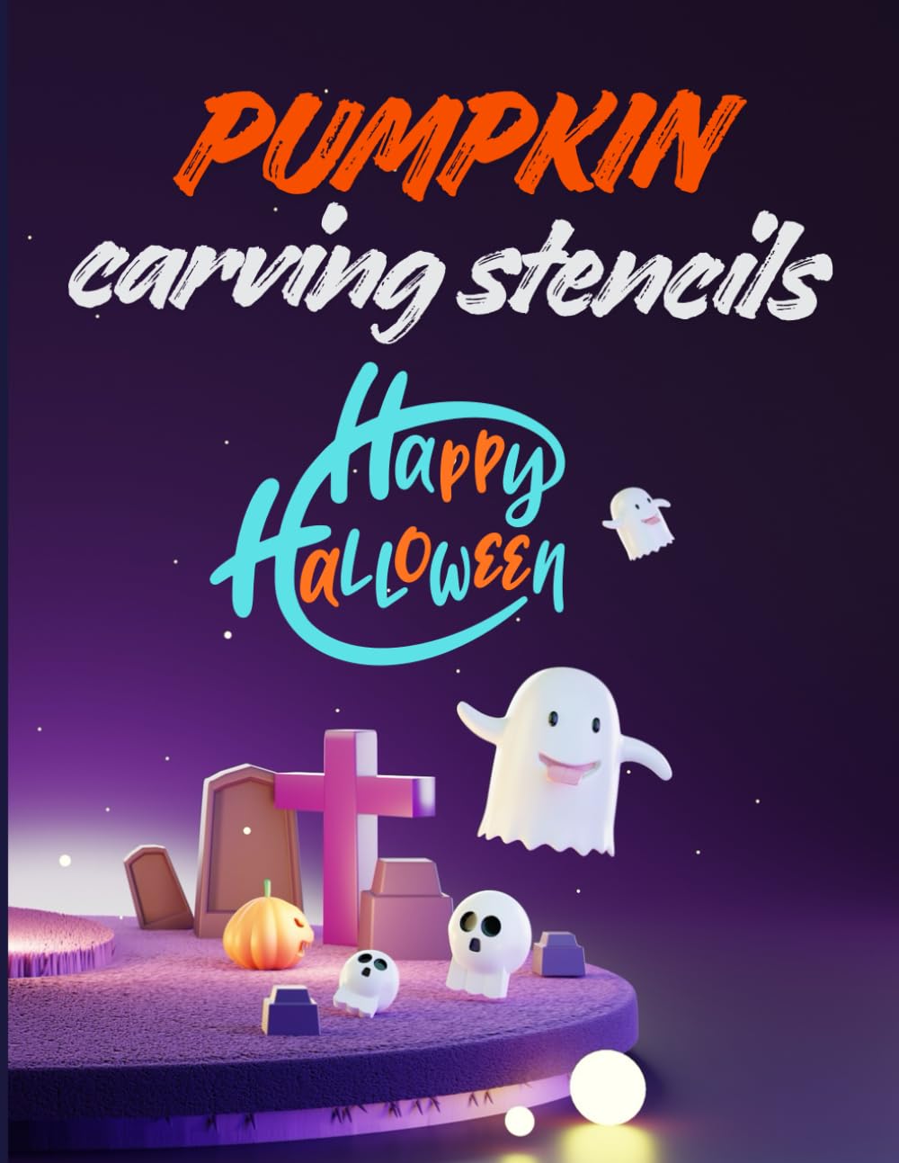 Pumpkin Carving Stencils: Halloween Templates for Carving Pumpkins, Decorating and Painting Crafts