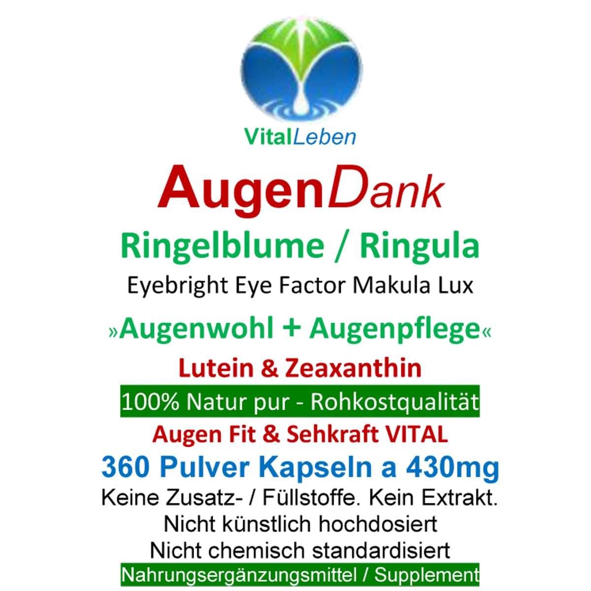 RINGELBLUME AUGEN Vitamine Lutein & Zeaxanthin Sehkraft VITAL COMPLEX + Netzhaut Maculapigmente - 1080 (3x360) Kapseln - Natur pur - OHNE ZUSATZSTOFFE. 26970-7