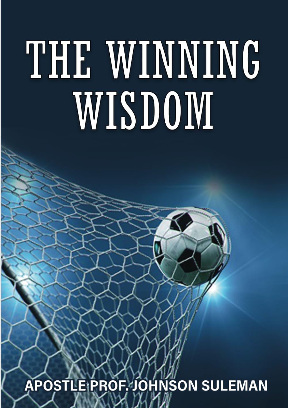 THE WINNING WISDOM