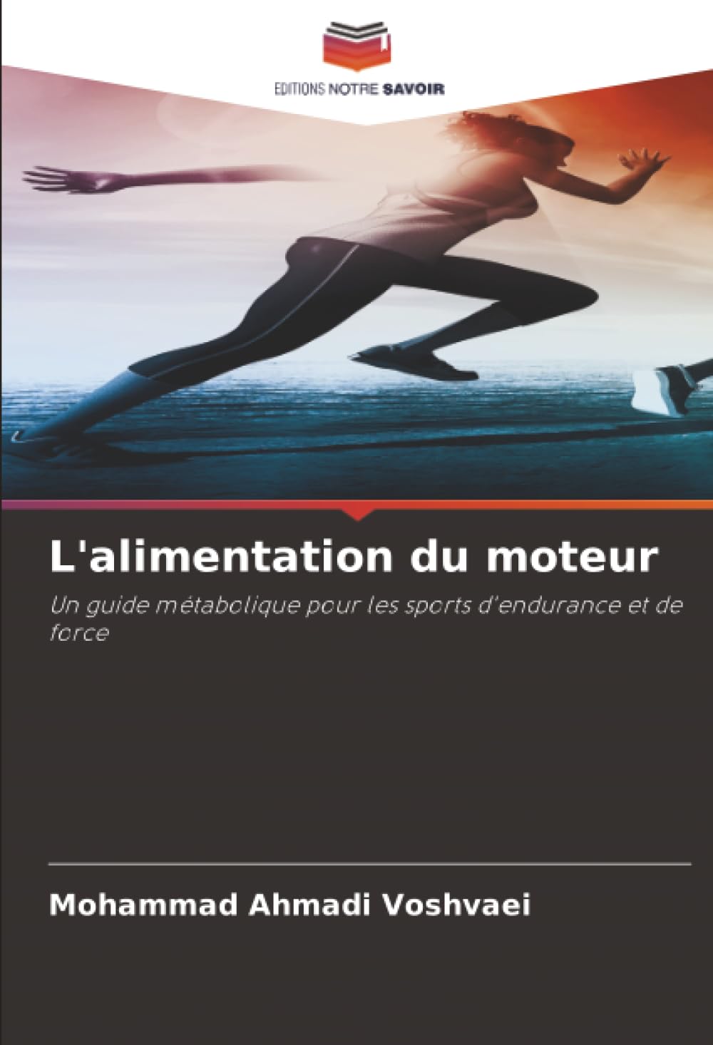 L'alimentation du moteur: Un guide métabolique pour les sports d'endurance et de force