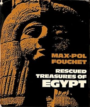 THE RESCUED TREASURES OF EGYPT