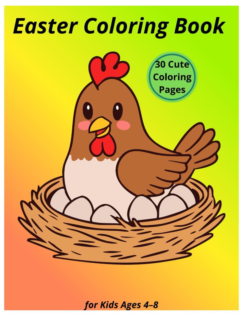 Easter Coloring Book: 30 cute and fun Easter‑themed pages