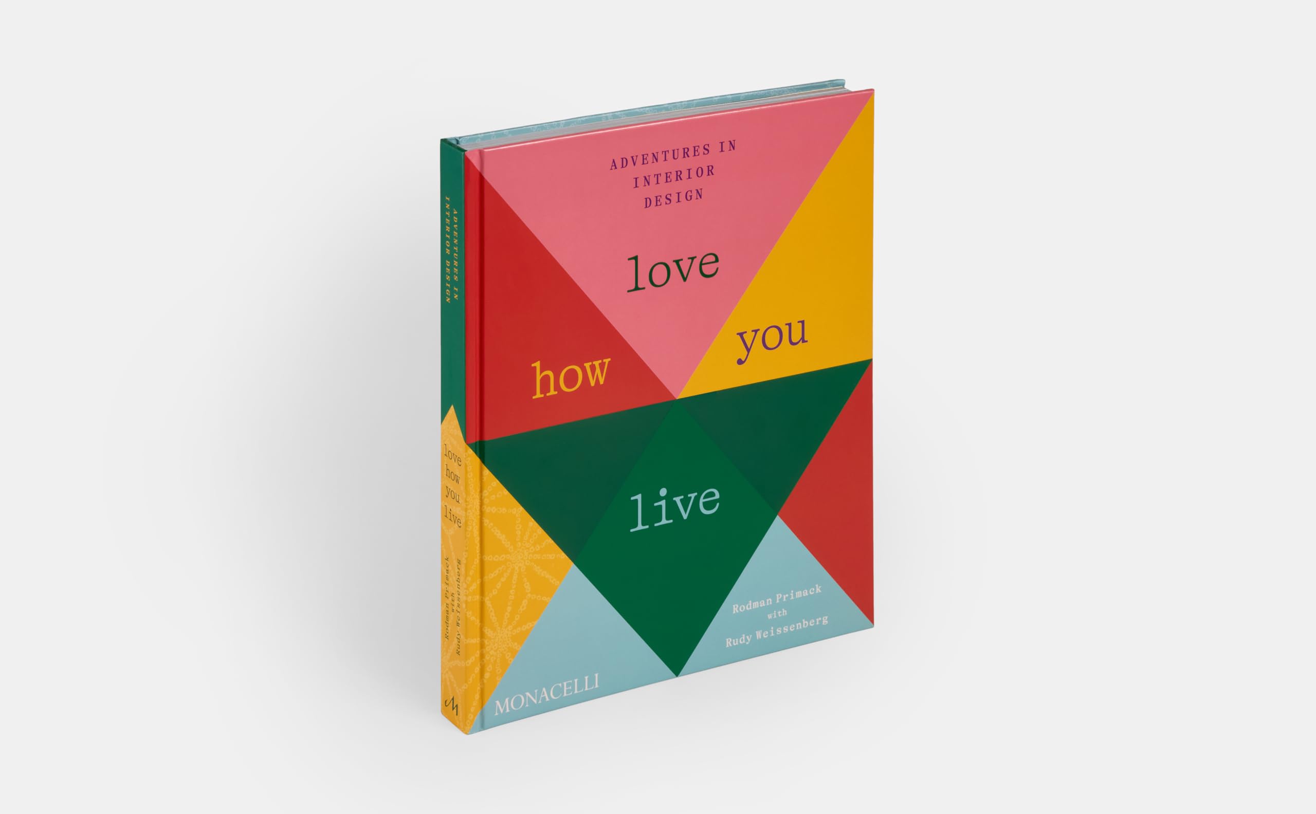 Love How You Live: Adventures in Interior Design - Image 8