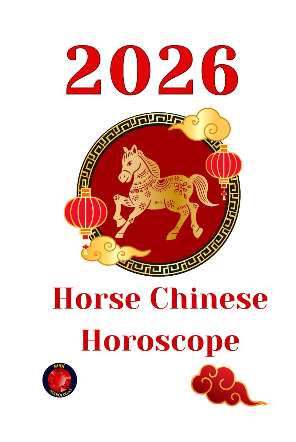 Horse Chinese Horoscope 2026