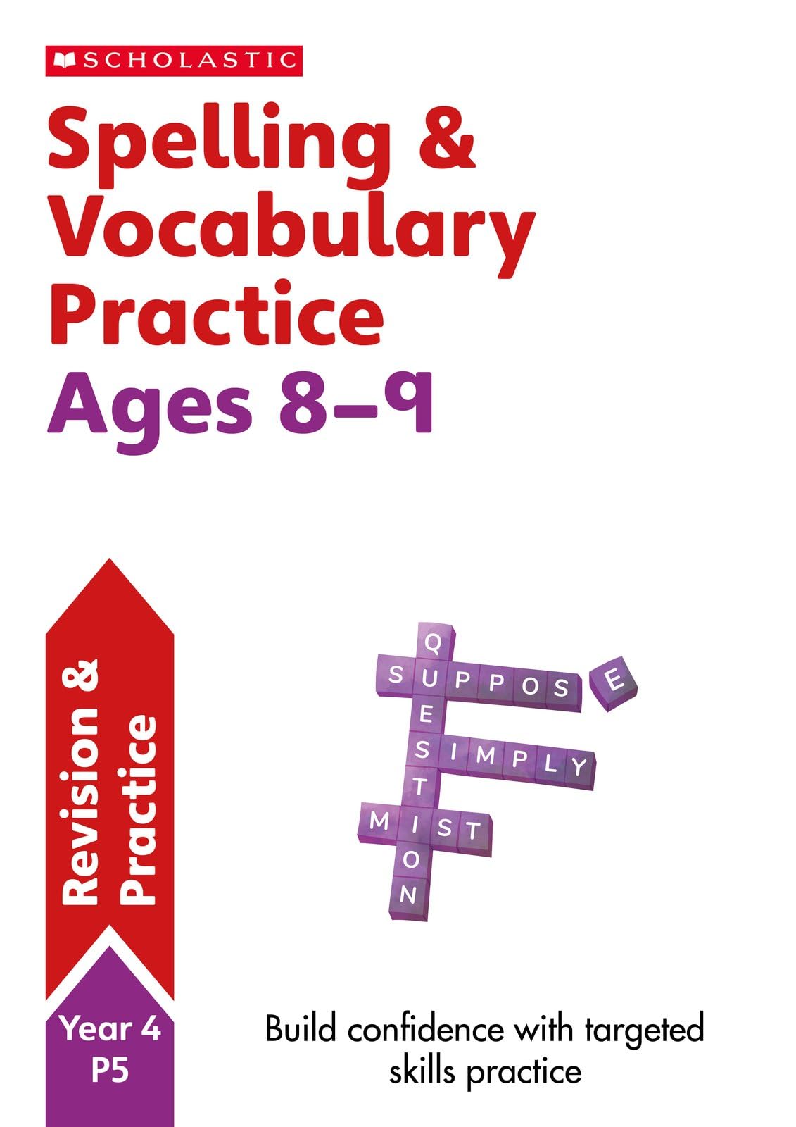 Spelling and Vocabulary Practice Ages 8-9 by Pam Dowson (Paperback Book)