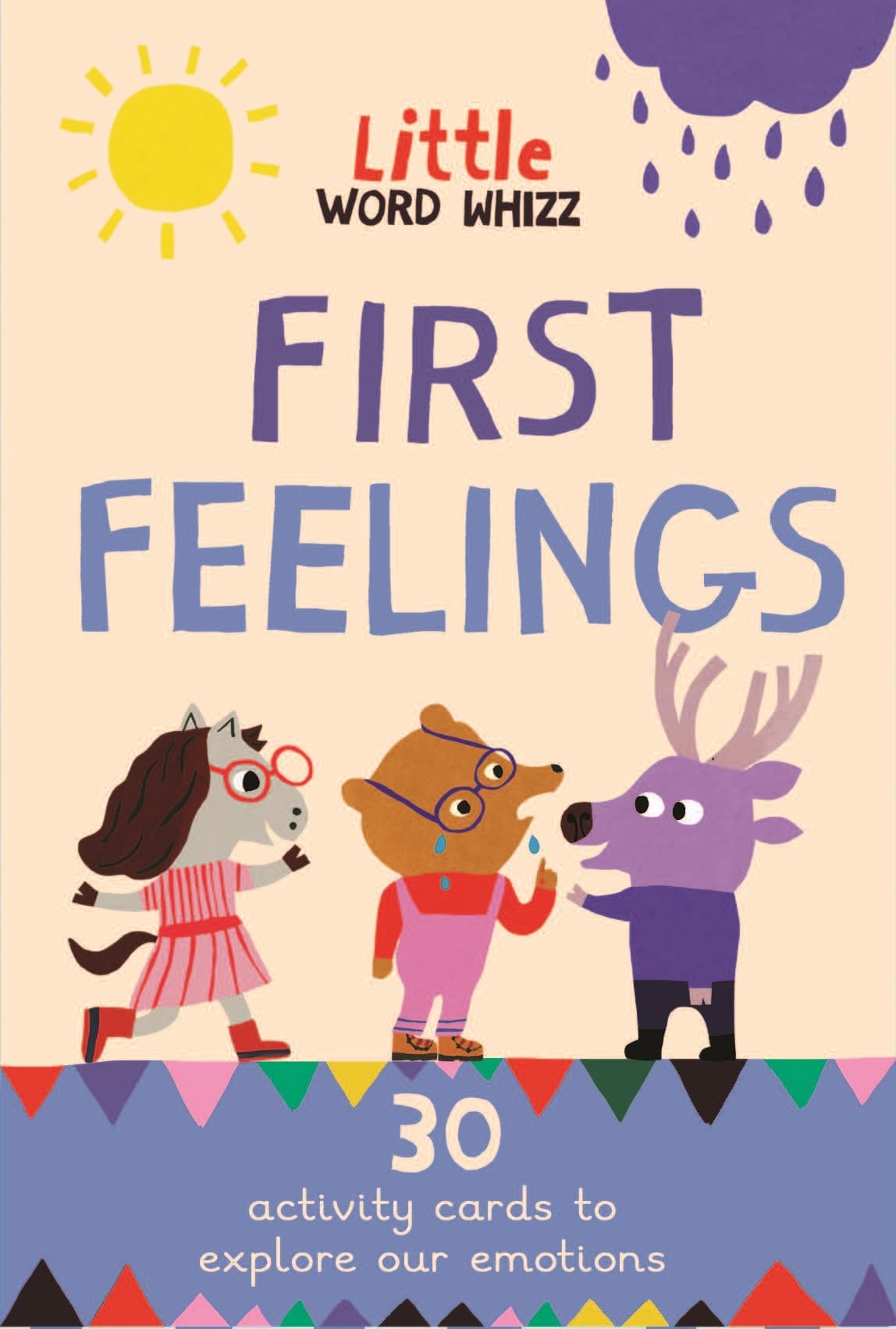 First Feelings: 30 activity cards to explore our emotions (Little Word Whizz)