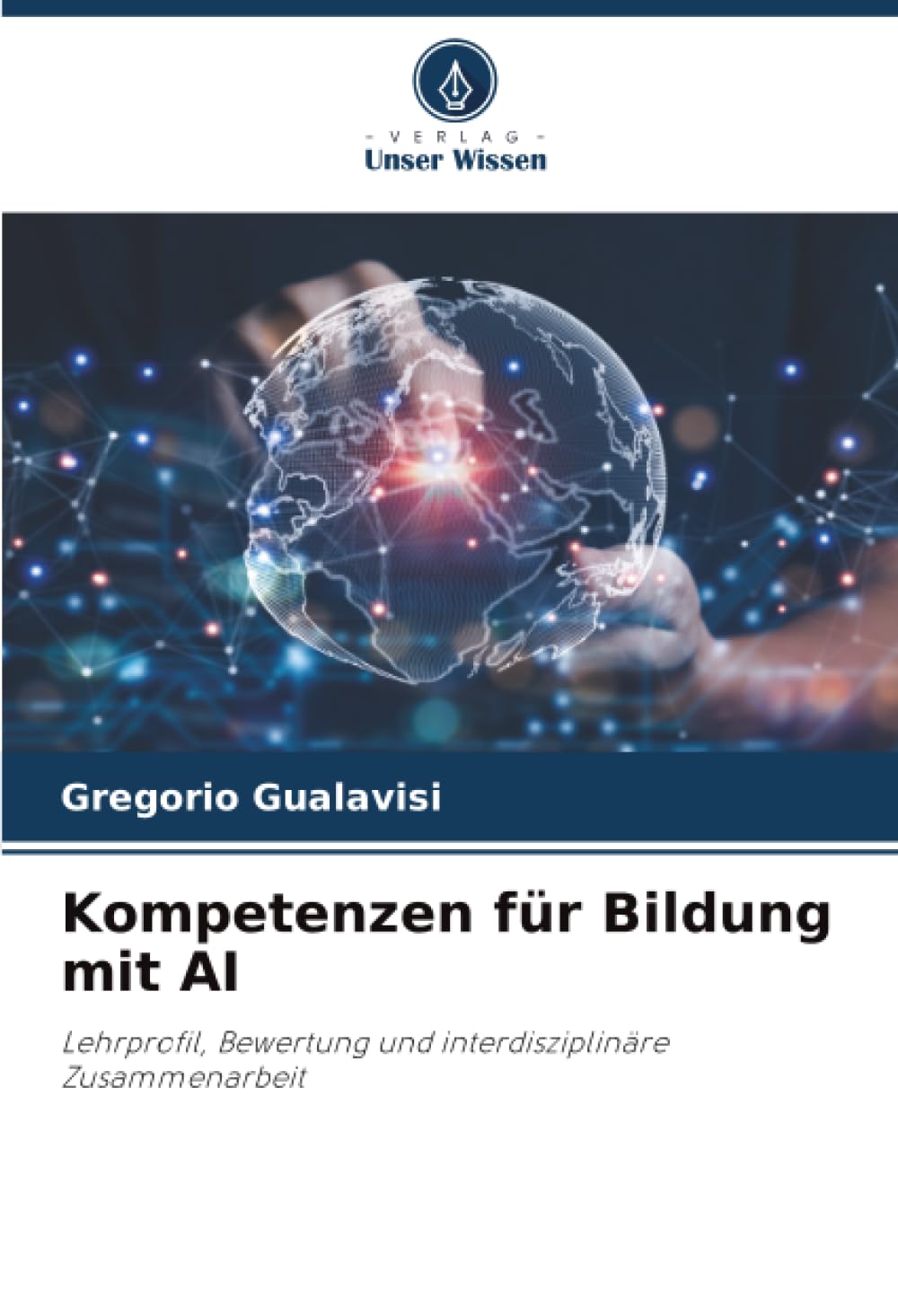 Kompetenzen für Bildung mit AI: Lehrprofil, Bewertung und interdisziplinäre Zusammenarbeit