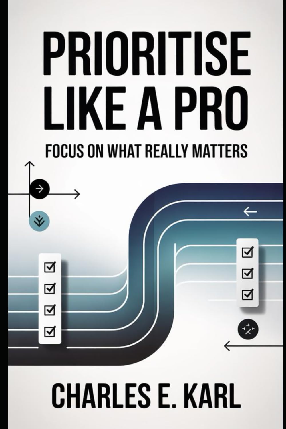 PRIORITISE LIKE A PRO: Focus on what really matters