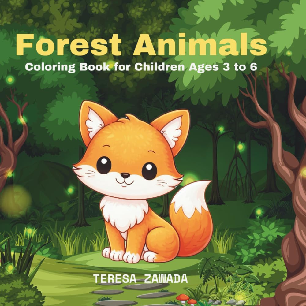 Forest Animals: Coloring Book for Children Ages 3 to 6