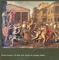 Nicolas Poussin, The rape of the Sabines: (the Louvre version) 0890900108 Book Cover
