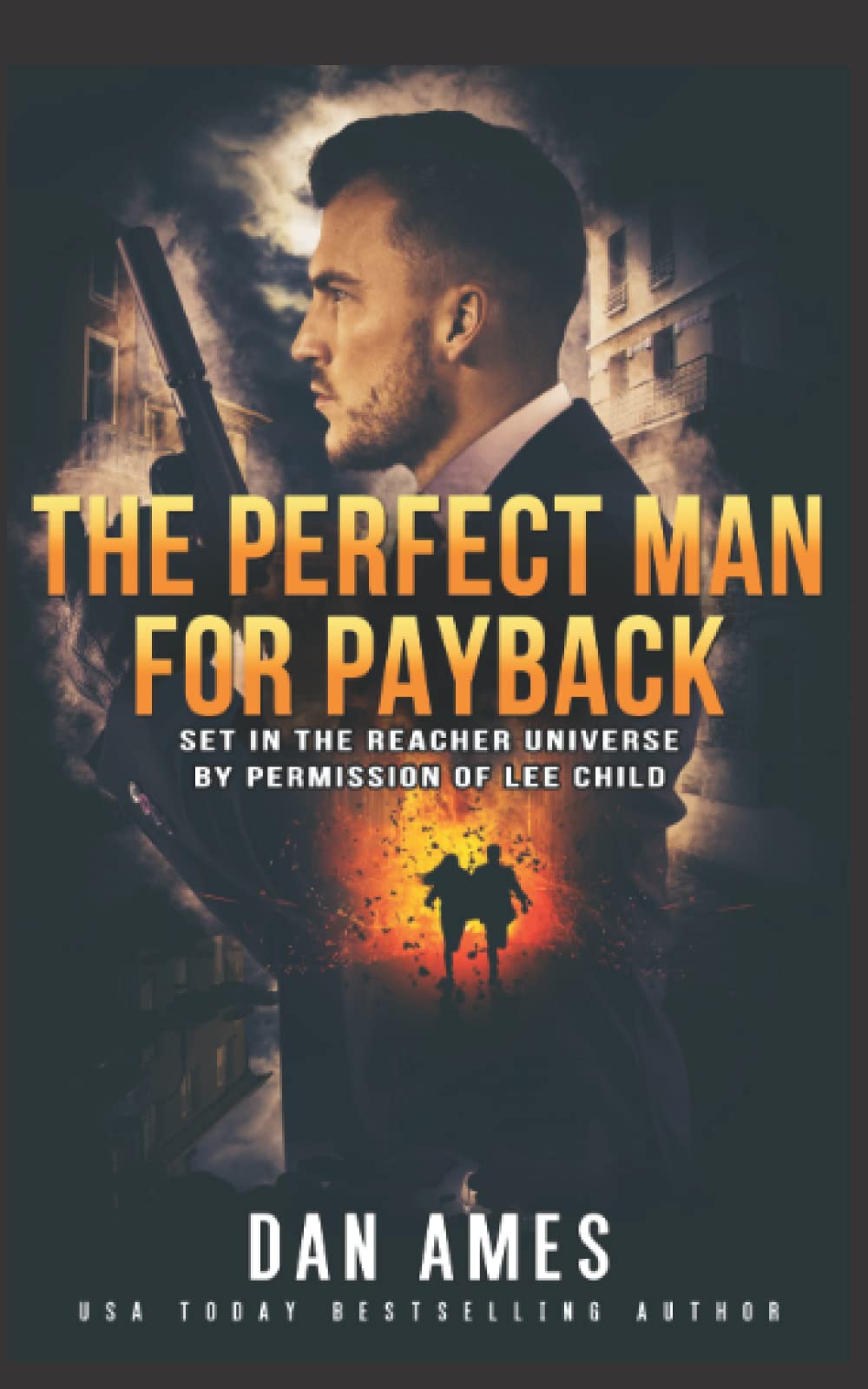 The Perfect Man For Payback: 14 (The Jack Reacher Cases)