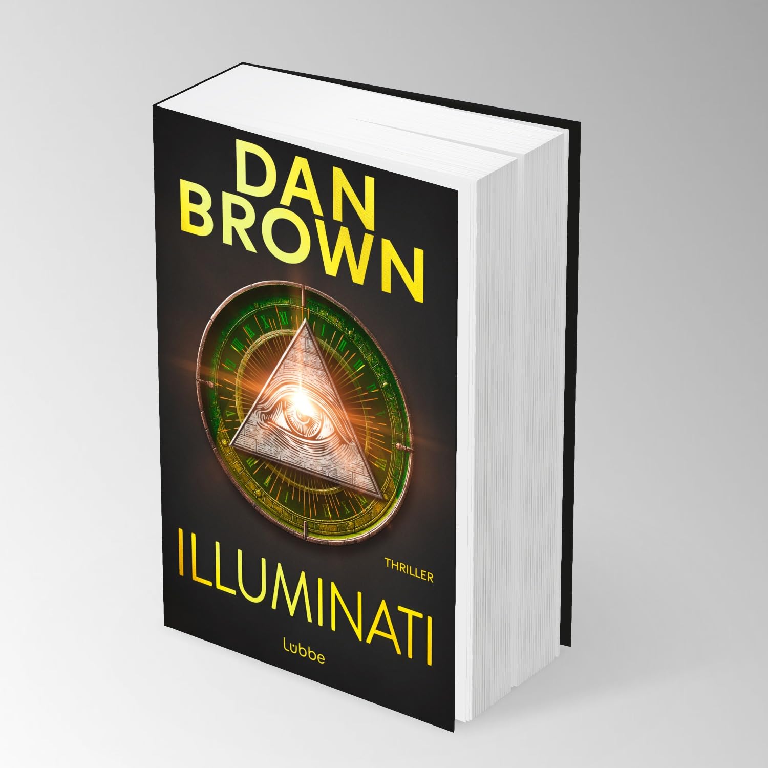 Illuminati: Eine Geheimgesellschaft und ihr nächstes Opfer: der Papst. Robert Langdon, Bd. 1