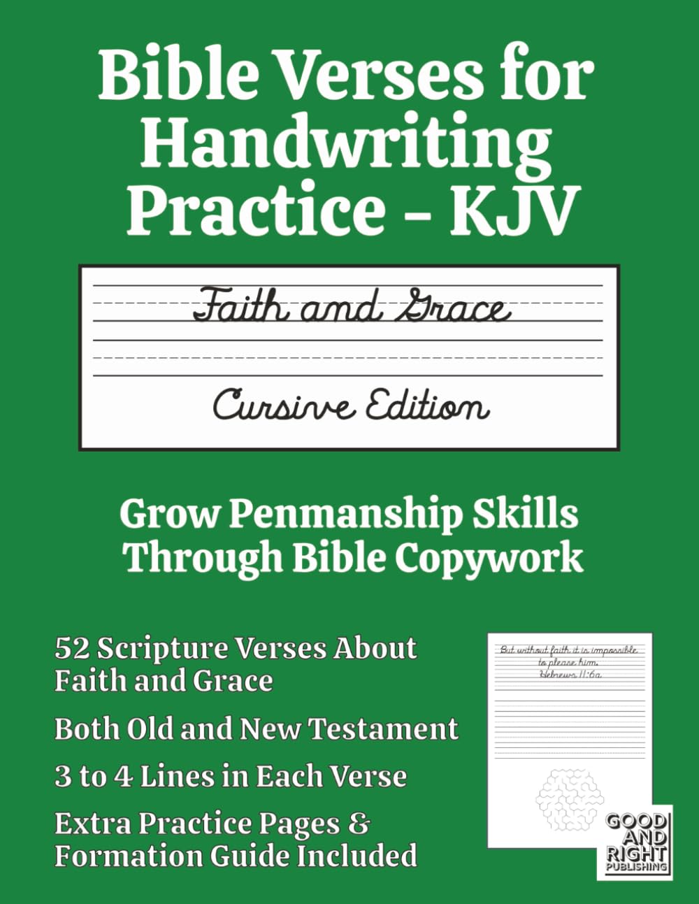 Bible Verses for Handwriting Practice - KJV: Faith and Grace Cursive Edition