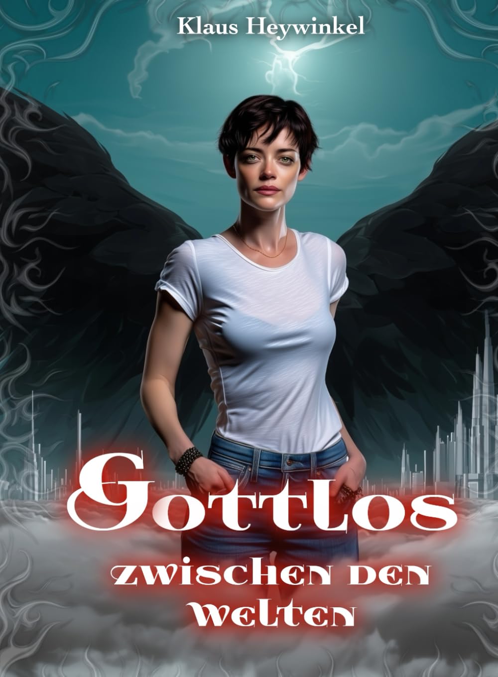 Gottlos - zwischen den Welten