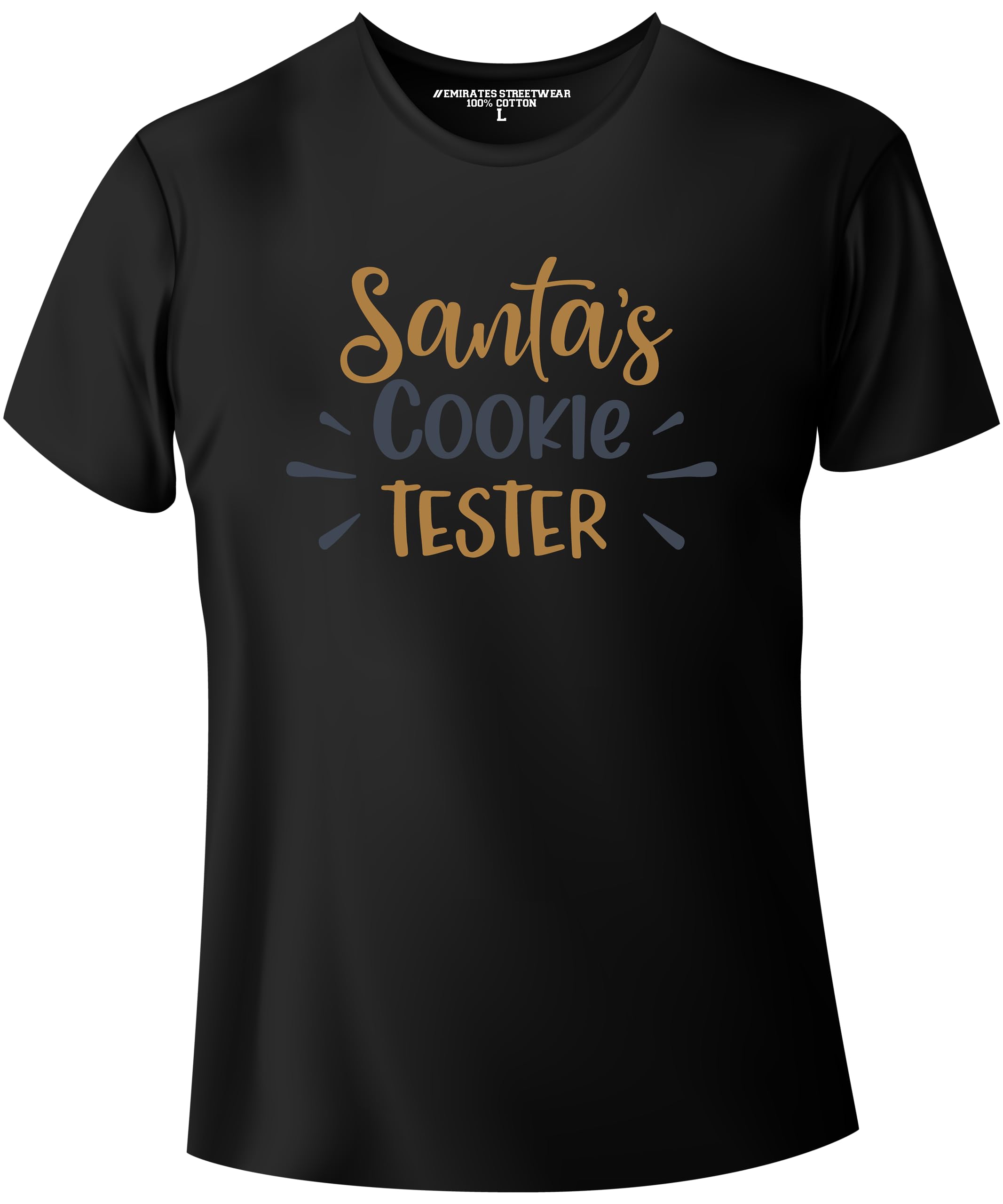 Emirates StreetwearSantas Cookie Tester - Chr. Eve T-Shirt for Men or Women D-127