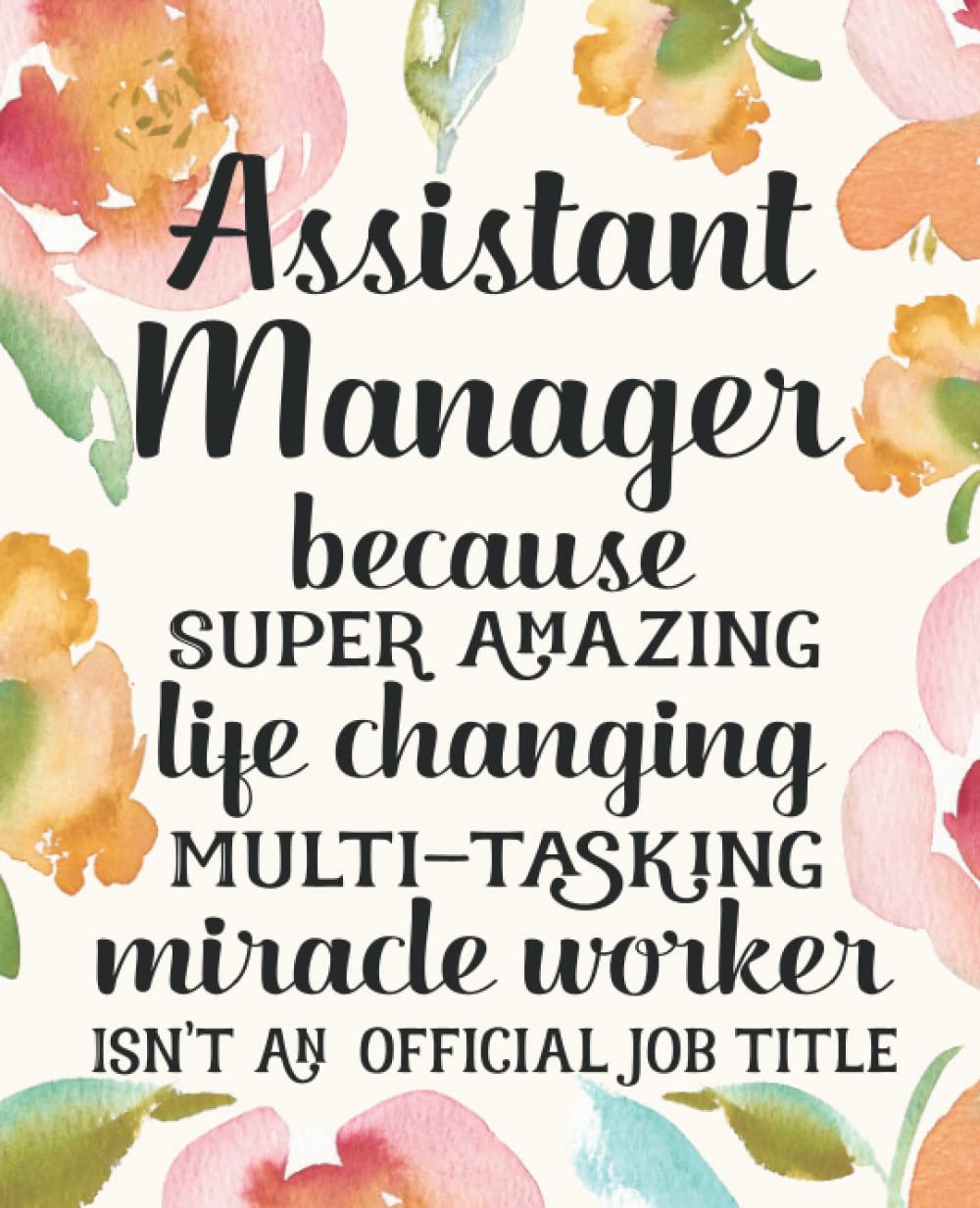 Assistant Manager Gifts: Funny Thank You Appreciation Present for Women Friends, Family or Coworkers