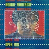  Ronnie Montrose: Open Fire