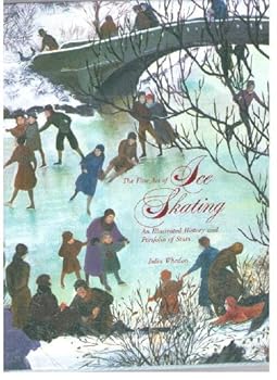 Hardcover Fine Art of Ice Skating: An Illustrated History and Portfolio of Stars Book