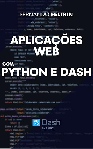 Aplicações Web com Python e Dash: Do Básico ao Avançado