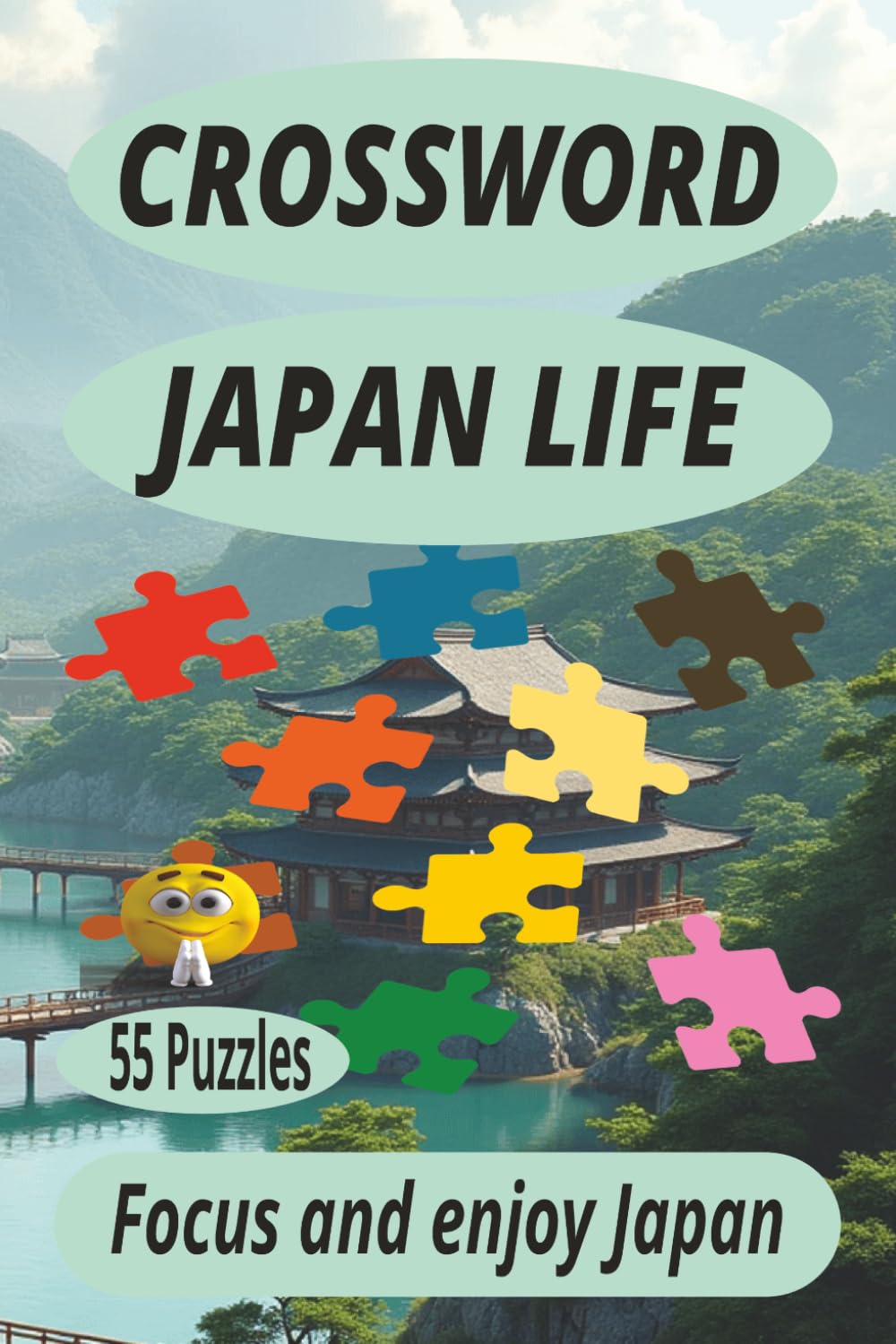 CROSSWORD JAPAN LIFE: Crossword focus and enjoy Japan. Great gift also for young and adult. 6x9 Inches, 110 pages, 55 puzzles plus solutions.