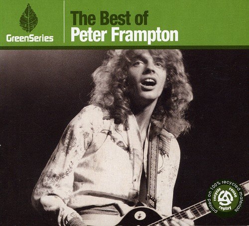 Best Of - Green Series [Audio CD] Peter Frampton; Mick Gallagher; Chris Cornell; Rick Wills and Rick Willis