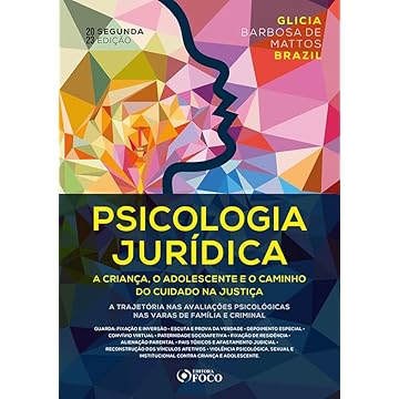 Capa do livro Psicologia Jurídica: A Criança, o Adolescente e o Caminho do Cuidado na Justiça - 2ª Ed - 2023