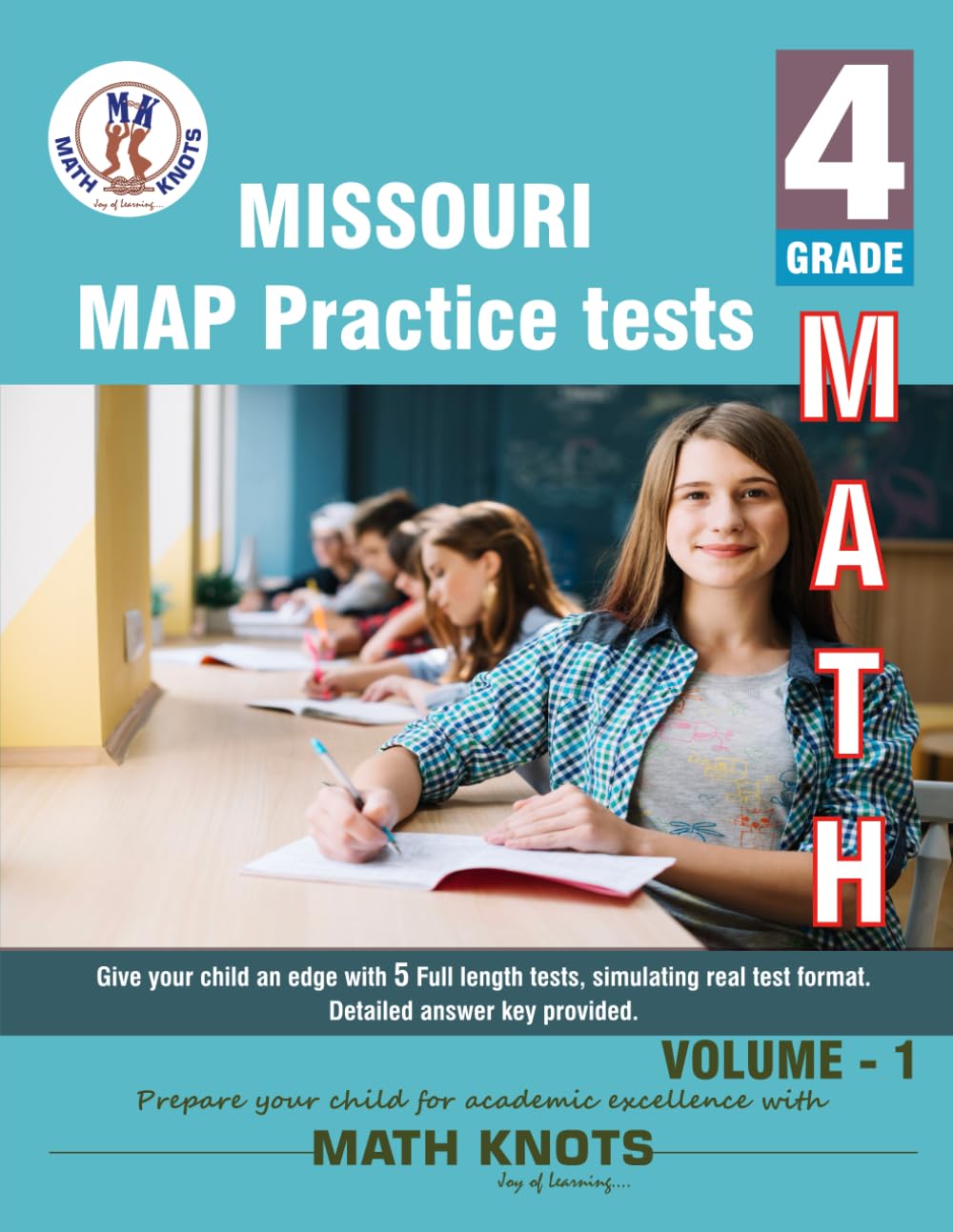 Missouri Assessment Program (MAP) , 4th Grade MATH Practice Tests ,Volume 1
