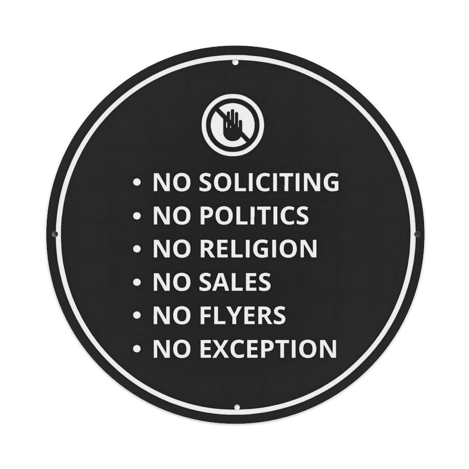 No Soliciting No Politics Sign Vintage Metal Tin Sign Retro Wall Decor for Home Bar Garage Cafe, Indoor & Outdoor Decorative，circle Metal Poster, 8x8 Inch