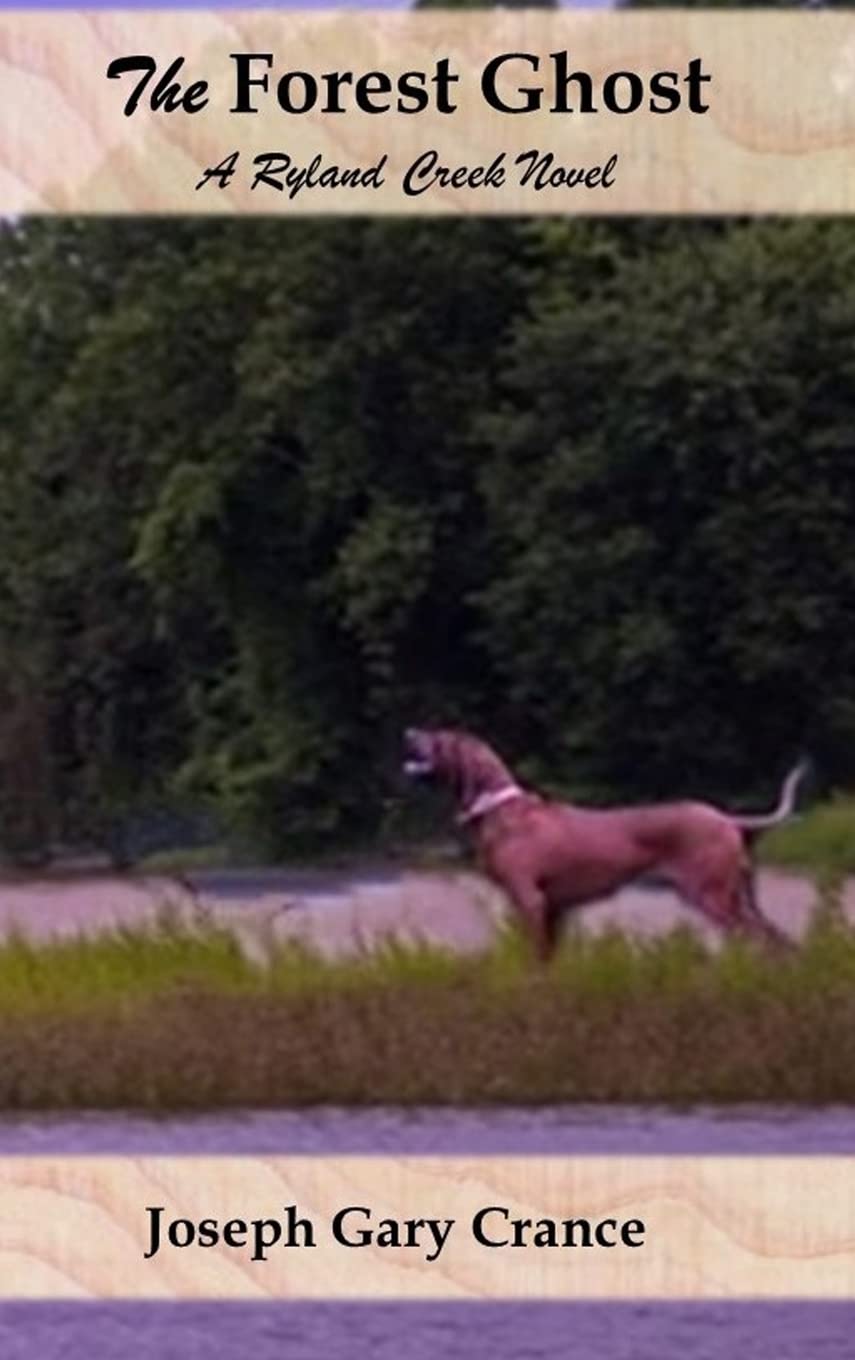 The Forest Ghost (Casebound): A Ryland Creek Novel