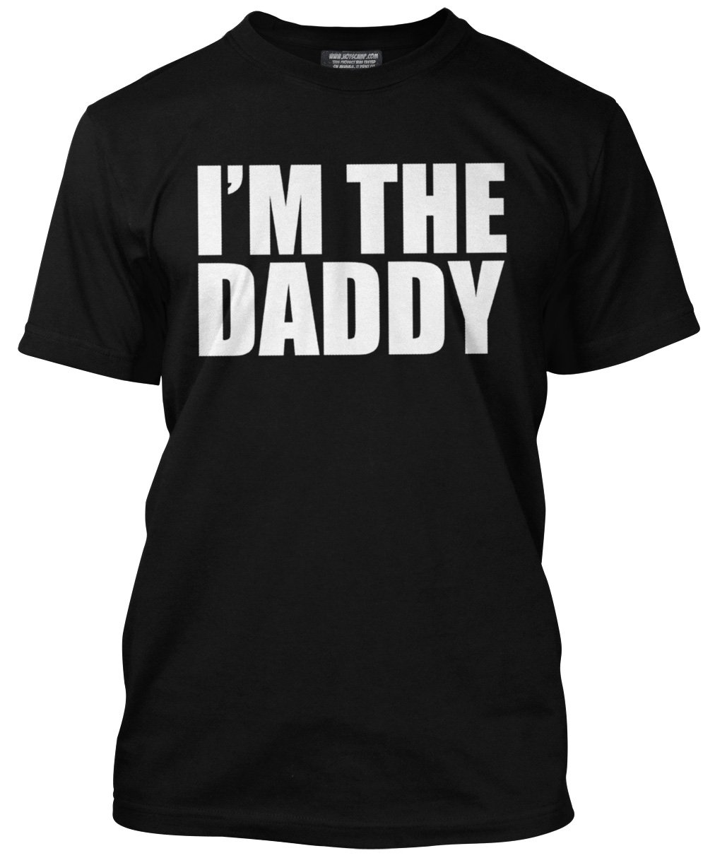 I'm The Daddy Men's Unisex T-Shirt - Black XX-Large