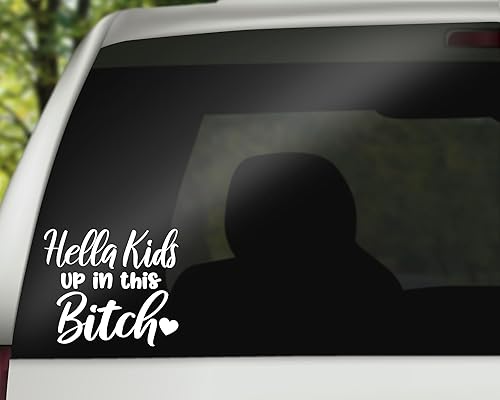 Miniatura 2 de Hella Kids Up in This B*tch - Calcomanía divertida para automóvil de mamá, calcomanía para parachoques de automóvil, calcomanía para ventana y