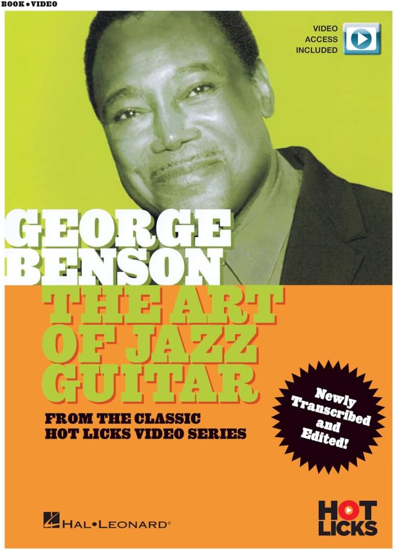 George Benson: The Art Of Jazz Guitar (Book/Online Video): From the Classic Hot Licks Video Series